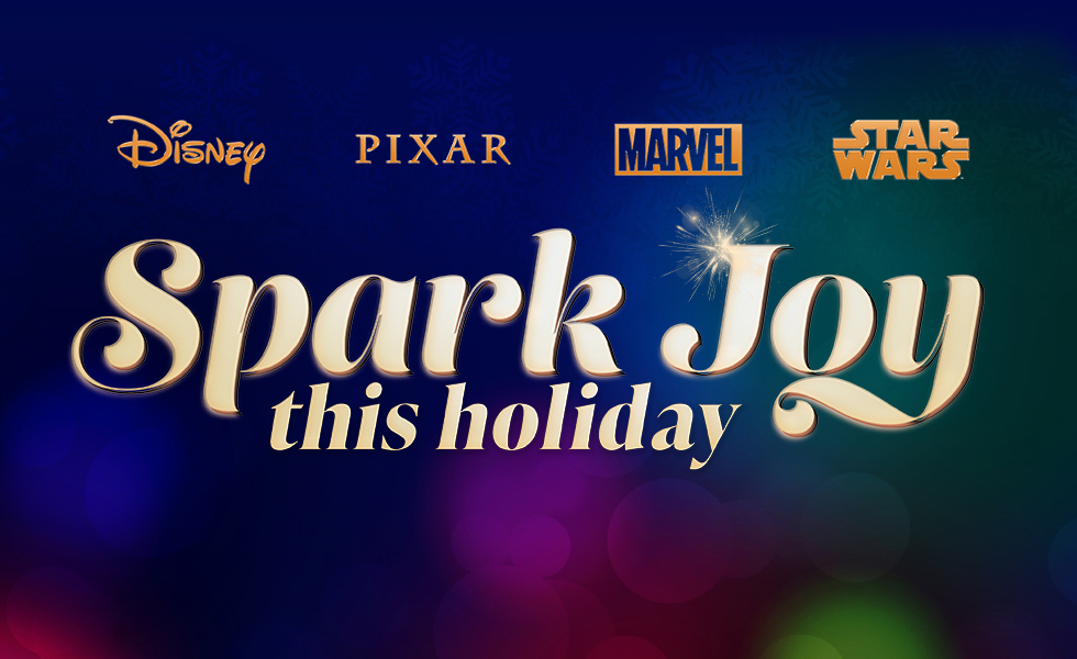 Disney | Pixar | Marvel | Star Wars | Spark joy this holiday
