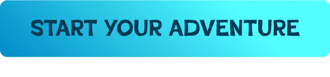 Start your adventure